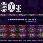 Reinventing 1980, Vol. 1: A Trance Tribute to the 80's - Various Artists