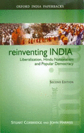 Reinventing India: Liberalization, Hindu Nationalism and Popular Democracy