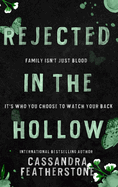 Rejected in the Hollow: A Steamy Paranormal/Humorous/Shifter/Romance