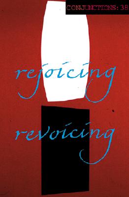 Rejoicing Revoicing - Waldrop, Keith, and Constantine, Peter (Editor), and Weaver, William (Editor)