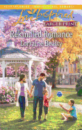 Rekindled Romance