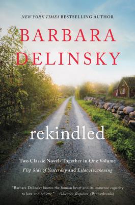 Rekindled - Delinsky, Barbara
