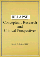 Relapse: Conceptual Research and Clinical Perspectives