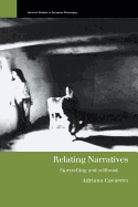 Relating Narratives: Storytelling and Selfhood