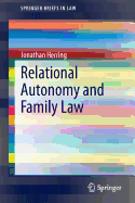 Relational Autonomy and Family Law