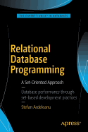 Relational Database Programming: A Set-Oriented Approach