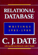 Relational Database Writings 1985-1989