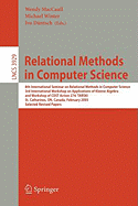 Relational Methods in Computer Science: 8th International Seminar on Relational Methods in Computer Science, 3rd International Workshop on Applications of Kleene Algebra, Workshop of Cost Action 274: Tarski, St. Catharines, On, Canada, February 22-26...