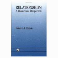 Relationships: A Dialectical Perspective