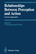 Relationships Between Perception and Action: Current Approaches