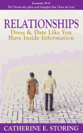 Relationships: Dress Like You Have Inside Information
