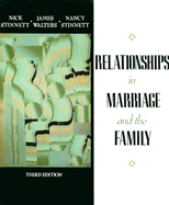 Relationships in Marriage and Family - Stinnett, Nick, and Stinnett, Nancy, and Walters, James
