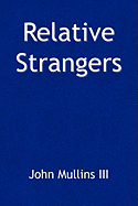 Relative Strangers