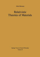 Relativistic Theories of Materials