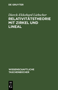 Relativittstheorie Mit Zirkel Und Lineal