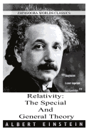 Relativity: The Special And General Theory - Einstein, Albert