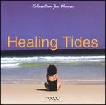 Relaxation for Women: Healing Tides