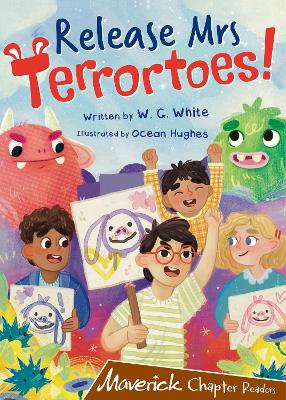 Release Mrs Terrortoes!: (Brown Chapter Readers) - White, W.G.