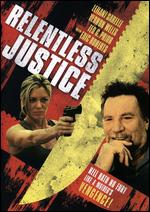Relentless Justice - David A. Prior