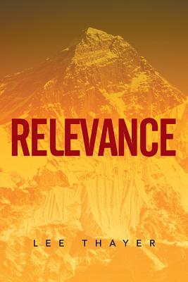 Relevance - Thayer, Lee