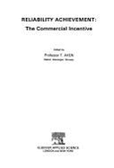 Reliability Achievement: The Commercial Incentive