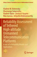 Reliability Assessment of Tethered High-Altitude Unmanned Telecommunication Platforms: K-Out-Of-N Reliability Models and Applications