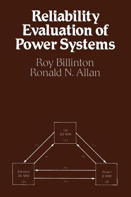 Reliability Evaluation of Power Systems - Billinton, Roy