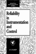 Reliability in Instrumentation and Control - Cluley, J C