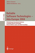 Reliable Software Technologies - ADA-Europe 2004: 9th ADA-Europe International Conference on Reliable Software Technologies, Palma de Mallorca, Spain, June 14-18, 2004, Proceedings