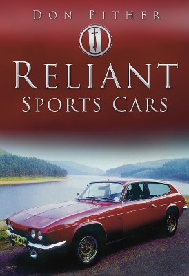 Reliant Sports Cars - Pither, Don