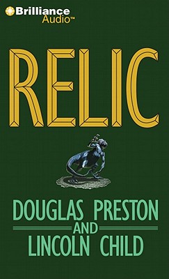 Relic - Preston, Douglas, and Child, Lincoln, and Colacci, David (Read by)