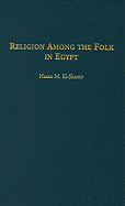 Religion Among the Folk in Egypt