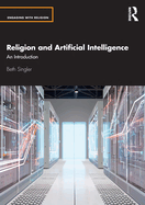 Religion and Artificial Intelligence: An Introduction