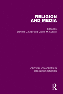 Religion and Media: Critical Concepts in Religious Studies