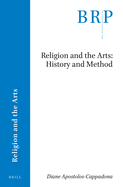 Religion and the Arts: History and Method