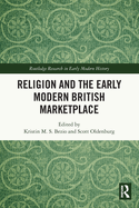 Religion and the Early Modern British Marketplace