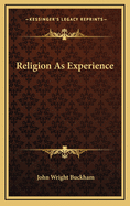 Religion as Experience