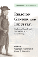 Religion, Gender, and Industry