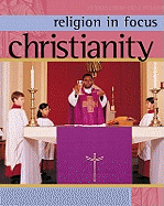 Religion in Focus: Christianity