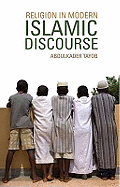 Religion in Modern Islamic Discourse