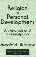 Religion in Personal Development: An Analysis and a Prescription
