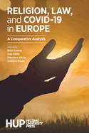 Religion, Law, and COVID-19 in Europe: A Comparative Analysis