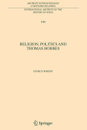 Religion, Politics and Thomas Hobbes