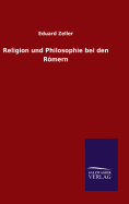 Religion und Philosophie bei den Rmern