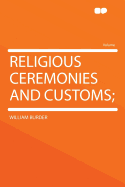 Religious Ceremonies And Customs;