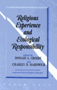 Religious Experience and Ecological Responsibility