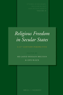 Religious Freedom in Secular States: A 21st Century Perspective