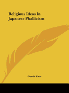 Religious Ideas In Japanese Phallicism