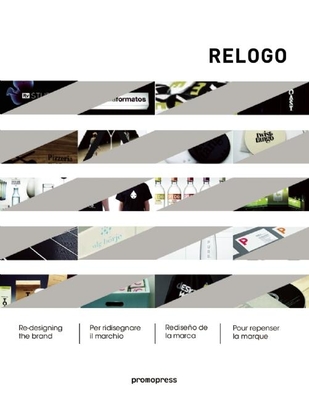 Relogo: Re-Designing the Brand - Sandu (Editor)