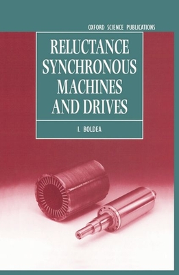 Reluctance Synchronous Machines and Drives - Boldea, I